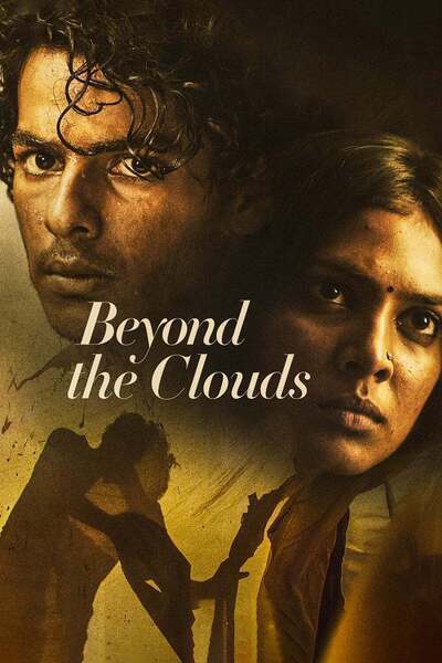 Beyond the Clouds Hindi Dubbed Movie Poster (2017)