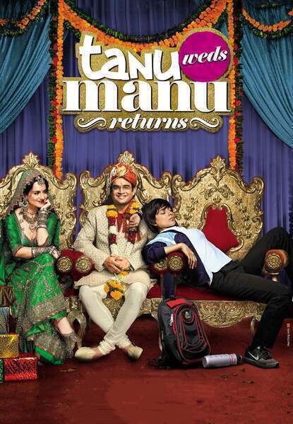 Tanu Weds Manu: Returns Hindi Dubbed Movie Poster (2015)