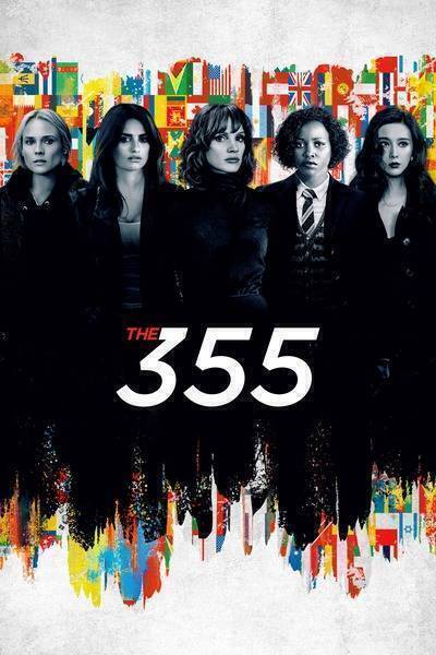 The 355 Hindi Dubbed Movie Poster (2022)