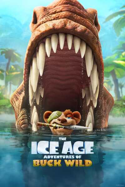 The Ice Age Adventures of Buck Wild Hindi Dubbed Movie Poster (2022)