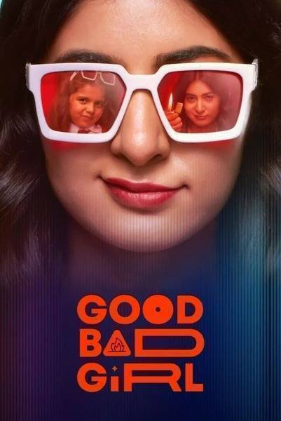 Good Bad Girl Hindi Dubbed Movie Poster (2022)
