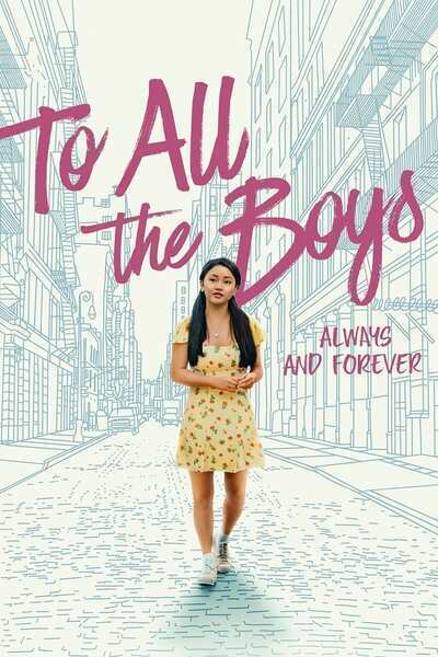To All the Boys: Always and Forever Hindi Dubbed Movie Poster (2021)