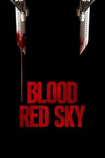 Blood Red Sky Hindi Dubbed Movie Poster (2021)