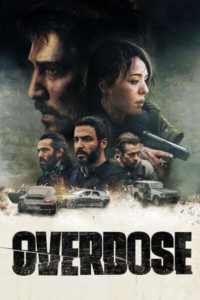 Overdose Hindi Dubbed Movie Poster (2022)