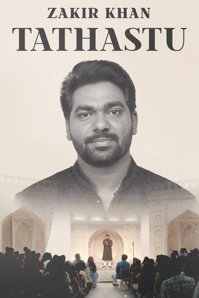 Zakir Khan: Tathastu Hindi Dubbed Movie Poster (2022)