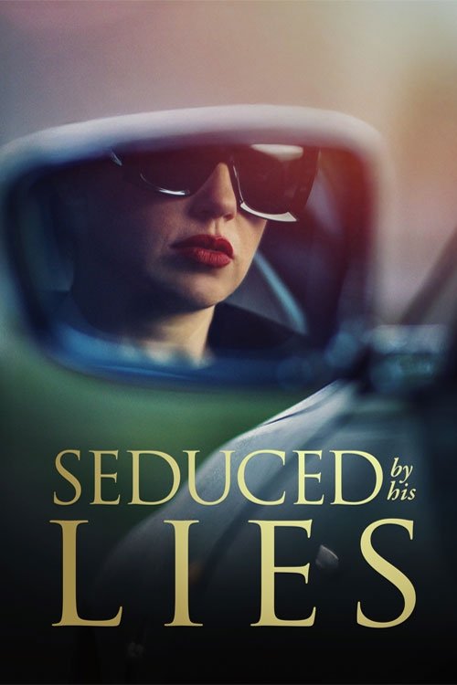 Seduced by His Lies Hindi Dubbed Movie Poster (2025)