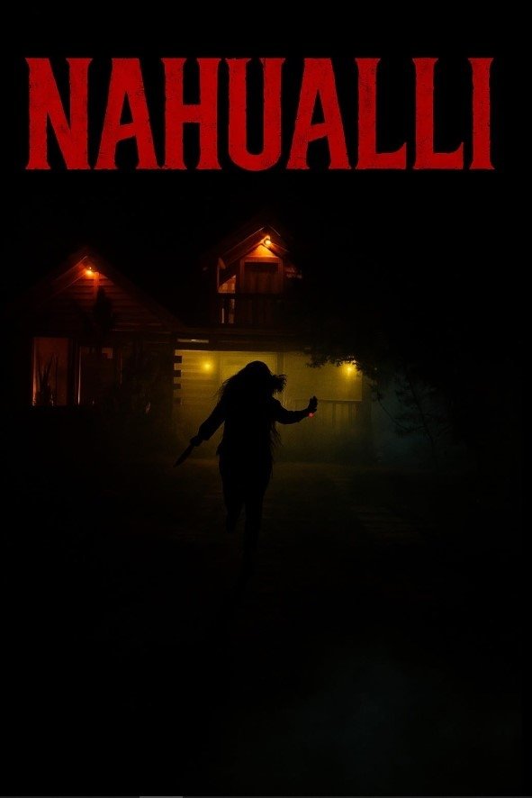 Nahualli Hindi Dubbed Movie Poster (2025)