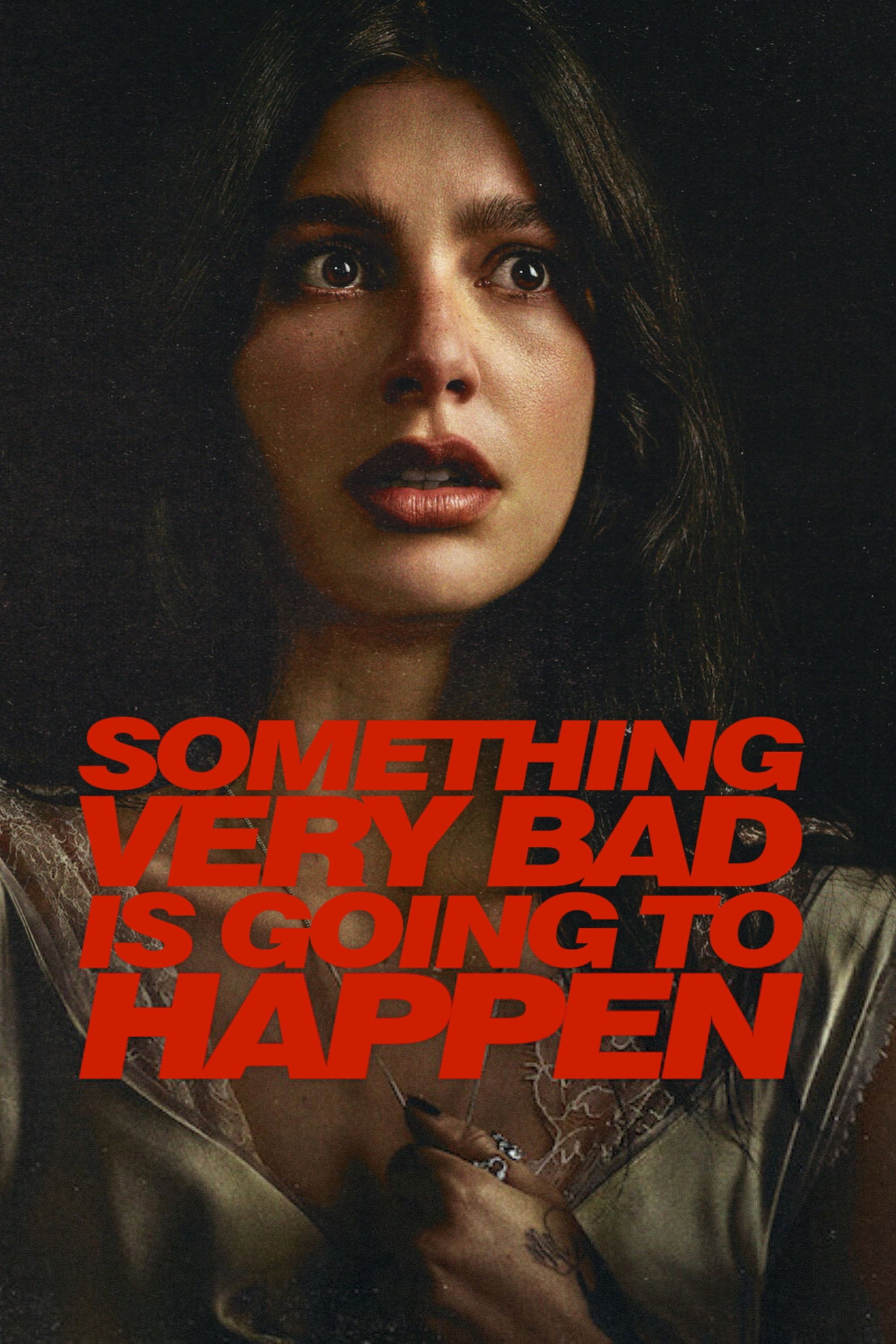 Something Very Bad Is Going to Happen Hindi Dubbed Movie Poster (2026)